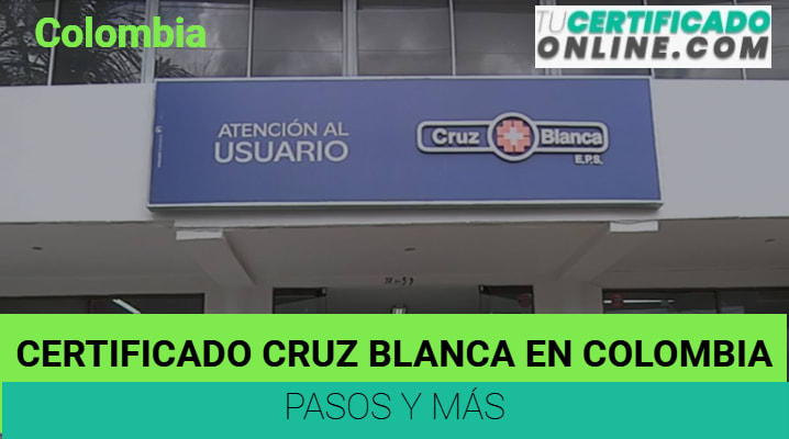 Certificado Cruz Blanca en Colombia