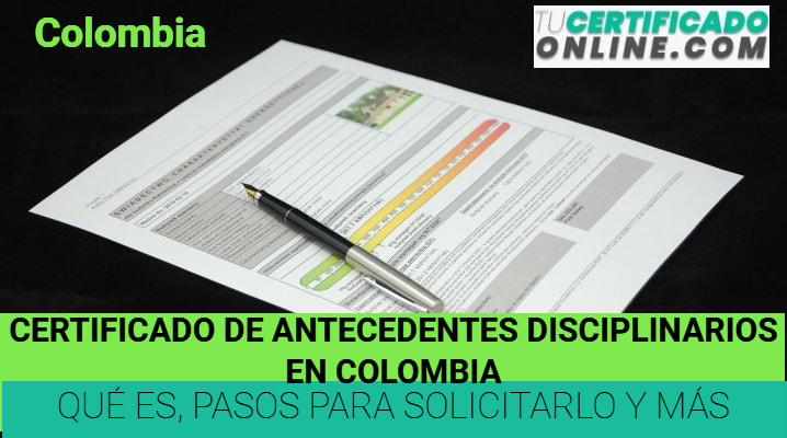 Certificado de Antecedentes Disciplinarios en Colombia