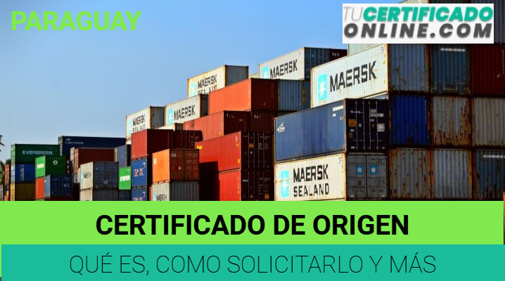 Certificado Origen en Paraguay
